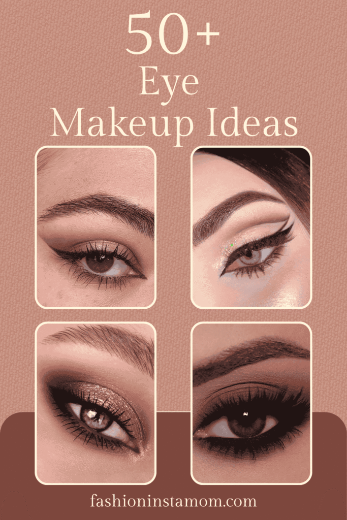 Eye Makeup Ideas