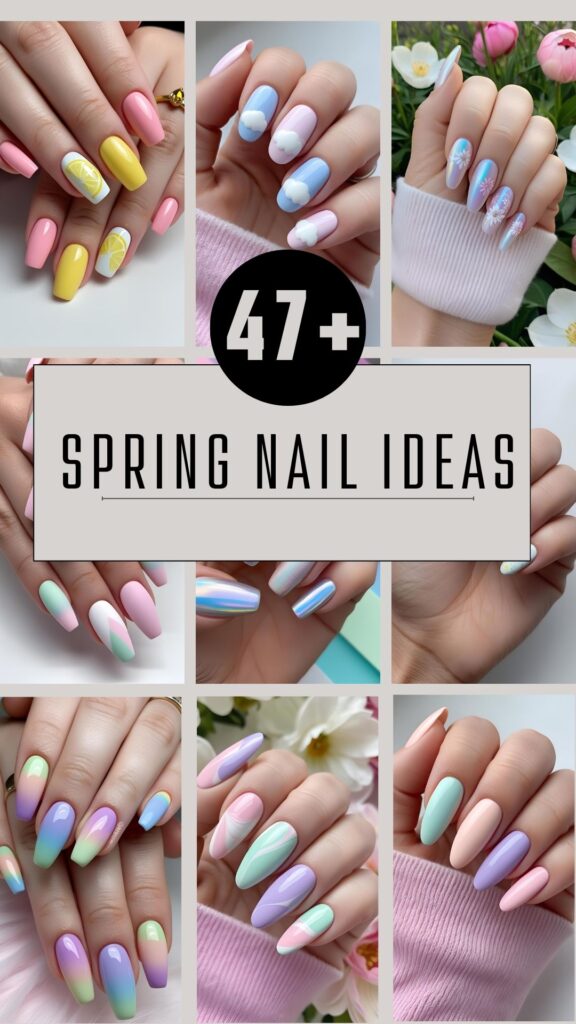 Spring Nail Ideas