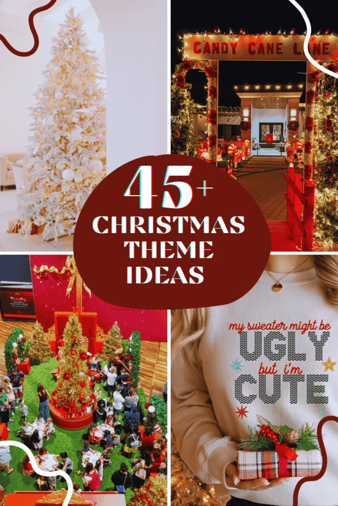 Christmas Theme Ideas