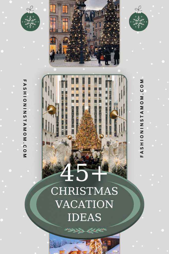 Christmas Vacation Ideas