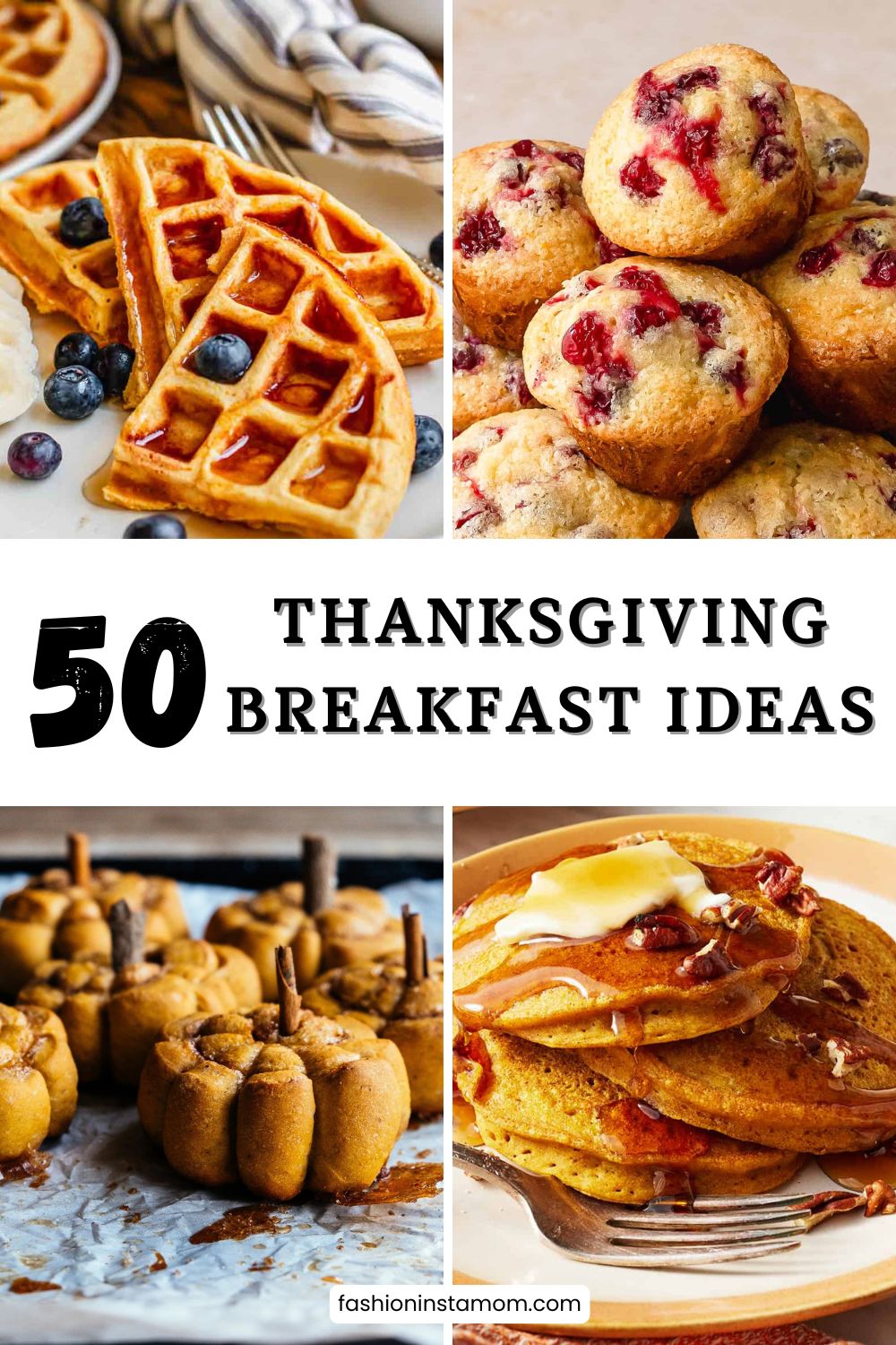 Thanksgiving Breakfast Ideas