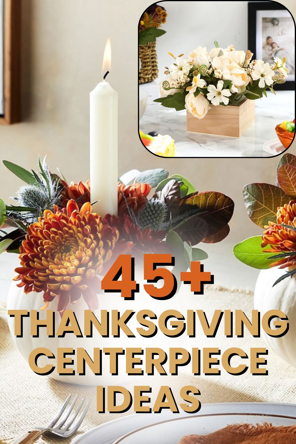 Thanksgiving Centerpiece Ideas